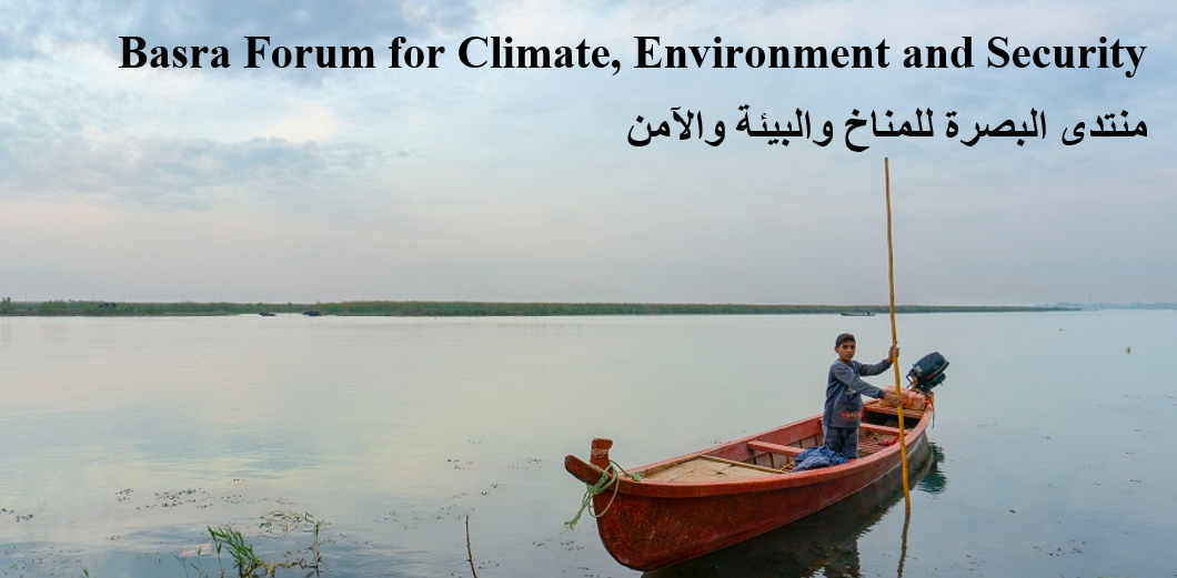 Basra Forum for Climate, Environment and Security | Planetary Security ...