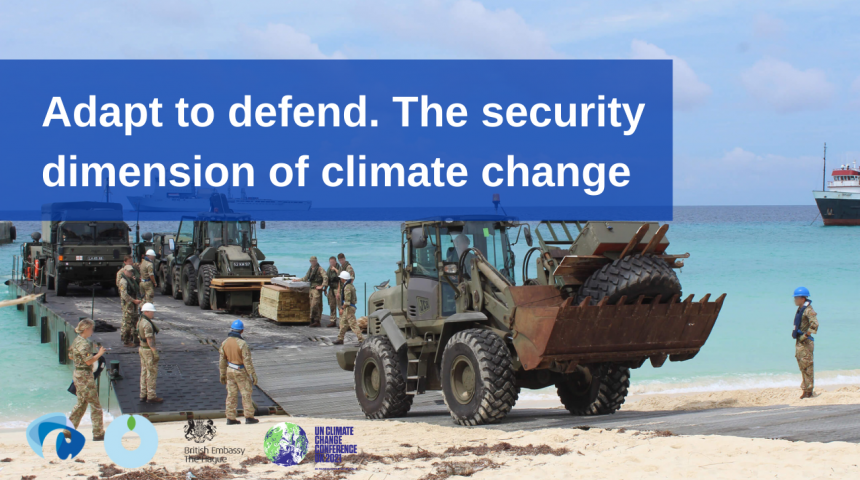 Webinar: Adapt to defend. The security dimension of climate change